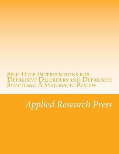 Self-Help Interventions for Depressive Disorders and Depressive Symptoms