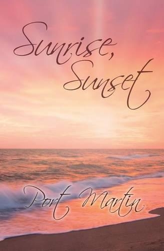 Sunrise, Sunset: (English)