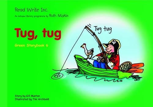 Read Write Inc.: Set 1 Green: Colour Storybooks: Tug, Tug