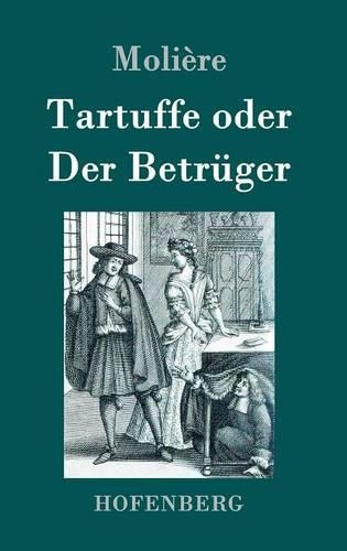 Tartuffe oder Der Betrüger