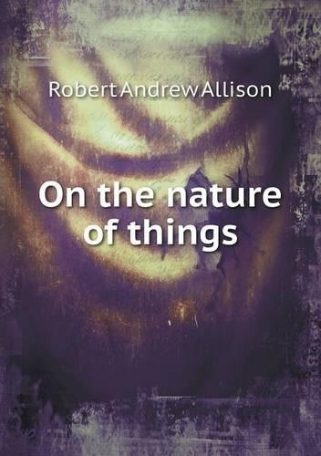 On the nature of things: (English)
