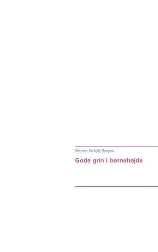 Gode Grin I Bornehojde