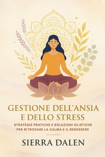 Gestione dell'Ansia e dello Stress