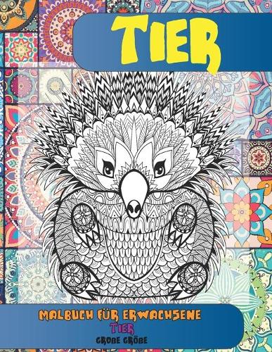 Malbuch für Erwachsene - Große Größe - Tier