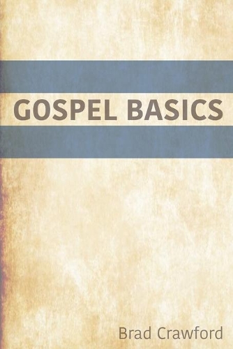 Gospel Basics