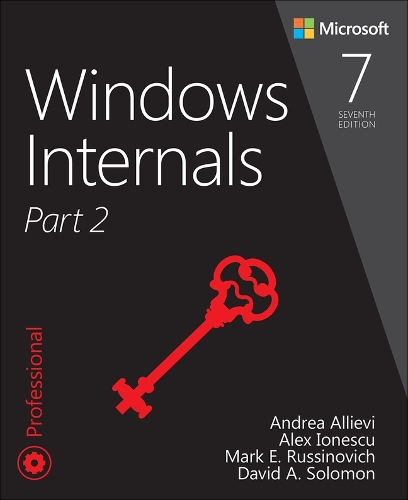 Windows Internals, Part 2: (Developer Reference)