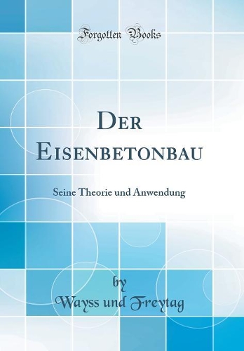 Der Eisenbetonbau