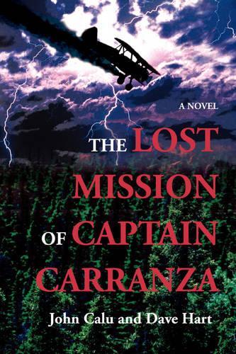 The Lost Mission of Captain Carranza: (English)