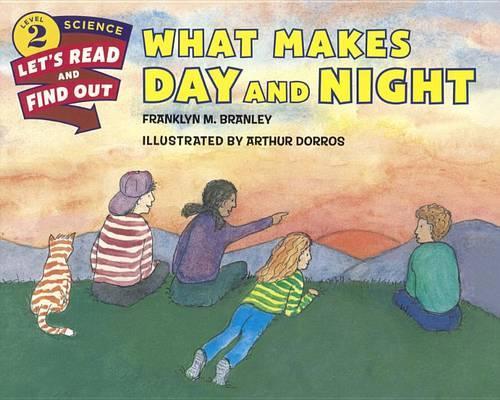 What Makes Day and Night?