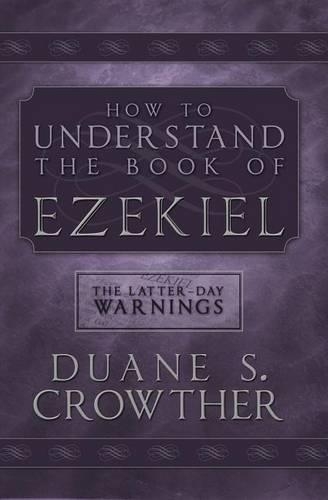 How to Understand Ezekiel: (English)
