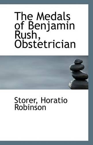 The Medals of Benjamin Rush, Obstetrician