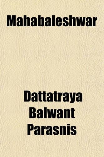 Mahabaleshwar: (English)