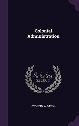 Colonial Administration: (English)