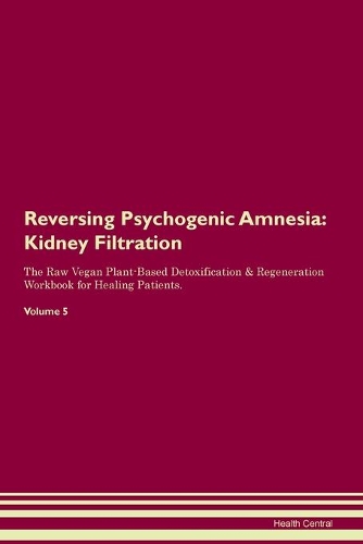 Reversing Psychogenic Amnesia