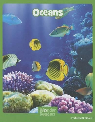 Oceans: (Wonder Readers Next Steps: Science)