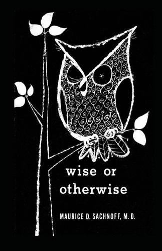 Wise or Otherwise: (English)