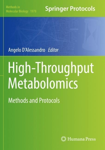 High-Throughput Metabolomics: Methods and Protocols(1978 Methods in Molecular Biology)