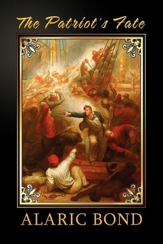 The Patriot's Fate: (English)