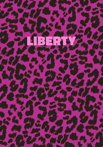Liberty: Personalized Pink Leopard Print Notebook (Animal Skin Pattern). College Ruled (Lined) Journal for Notes, Diary, Journaling. Wild Cat Theme Design wi