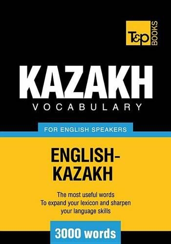 T&p English-Kazakh Vocabulary 3000 Words