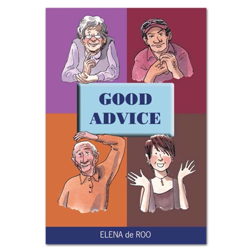 Good Advice: (Selections)