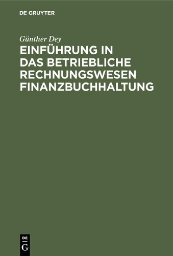 Einführung in Das Betriebliche Rechnungswesen Finanzbuchhaltung