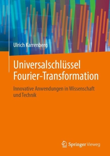 Universalschlüssel Fourier-Transformation