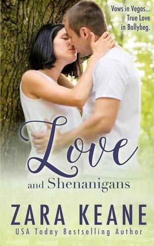 Love and Shenanigans (Ballybeg, Book 1)