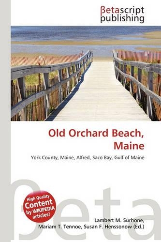Old Orchard Beach, Maine: (English)