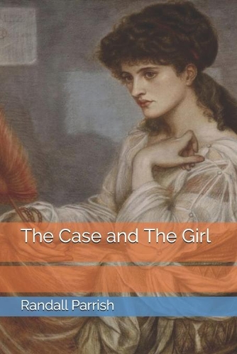 The Case and The Girl