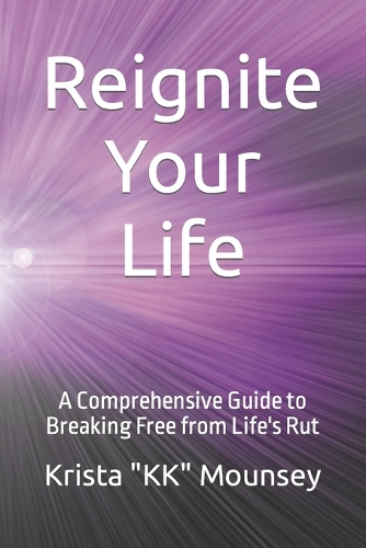 Reignite Your Life