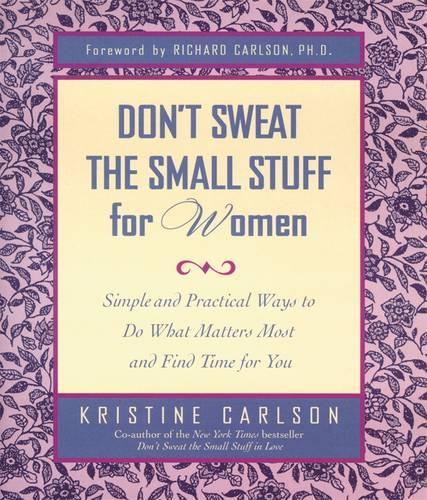 Don't Sweat The Small Stuff