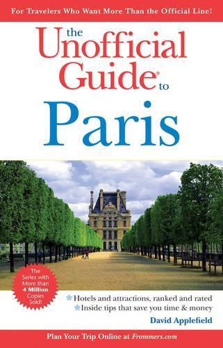 The Unofficial Guide to Paris