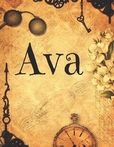 Ava: The perfect personalized blank lined steampunk notebook journal diary for anyone named Ava