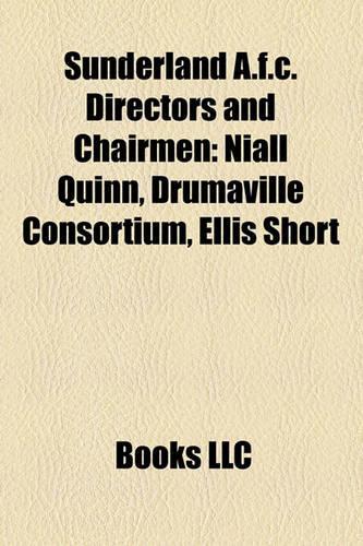 Sunderland A.F.C. Directors and Chairmen