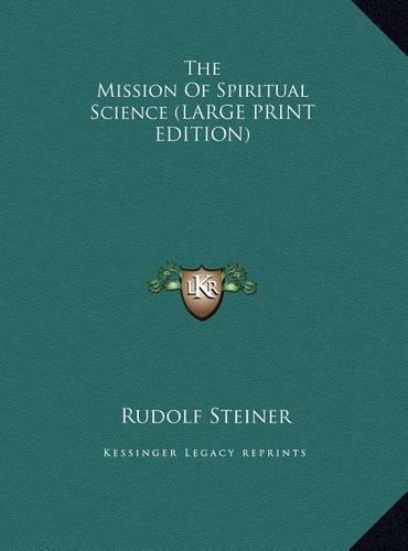The Mission of Spiritual Science