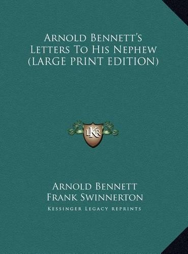 Arnold Bennett's Letters to His Nephew