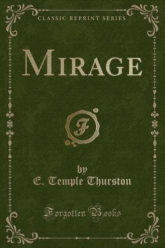 Mirage (Classic Reprint)