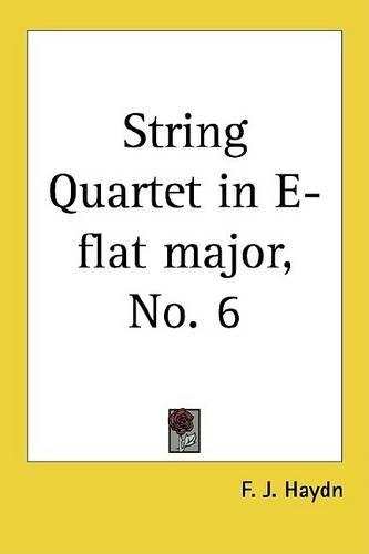 String Quartet in E-Flat Major, No. 6