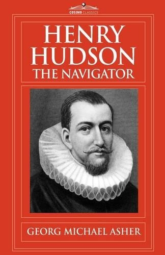 Henry Hudson, the Navigator