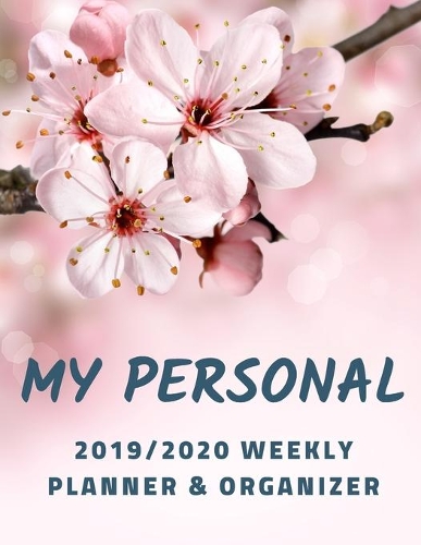 My Personal 2019/2020 Weekly Planner & Organizer