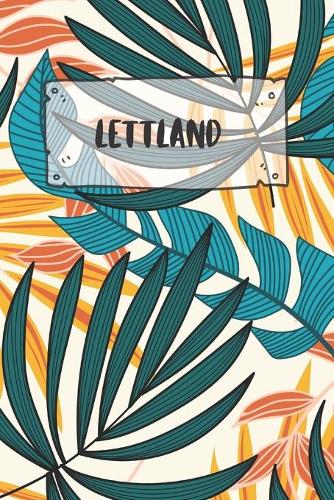 Lettland: Liniertes Reisetagebuch Notizbuch oder Reise Notizheft liniert - Reisen Journal für Männer und Frauen mit Linien