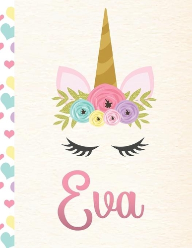 Eva: Personalized Unicorn Sketchbook For Girls With Pink Name - 8.5x11 110 Pages. Doodle, Sketch, Create!