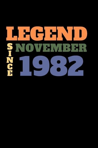 Legend since November 1982