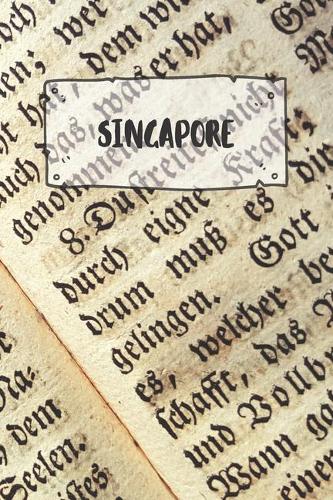Singapore: Ruled Travel Diary Notebook or Journey Journal - Lined Trip Pocketbook for Men and Women with Lines