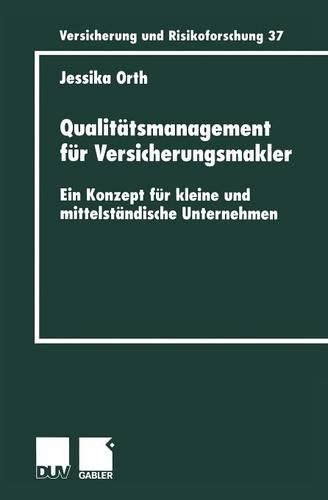 Qualitätsmanagement für Versicherungsmakler