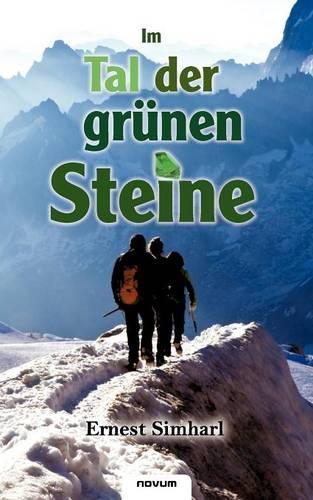 Im Tal Der Gr Nen Steine
