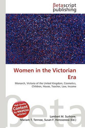 Women in the Victorian Era: (English)