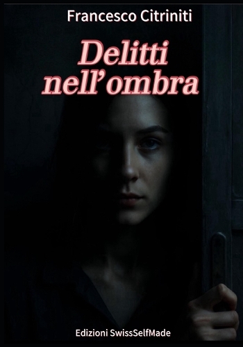 Delitti Nell'Ombra