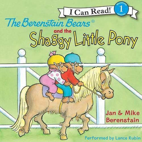 The Berenstain Bears and the Shaggy Little Pony